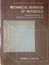 9781256341765-1256341762-Mechanical Behavior of Materials (3rd Edition)