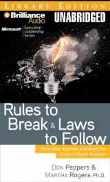9781423359975-1423359976-Rules to Break and Laws to Follow: How Your Business Can Beat the Crisis of Short-Termism
