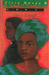 9780865433236-0865433232-One Is Enough (Africa Women Writers Series)