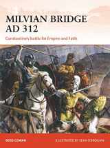 9781472813817-1472813812-Milvian Bridge AD 312: Constantine's battle for Empire and Faith (Campaign, 296)
