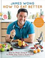 9781784721916-1784721913-How To Eat Better