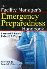 9780814407189-0814407188-The Facility Manager's Emergency Preparedness Handbook