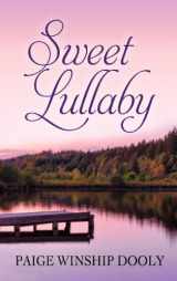 9781410457622-1410457621-Sweet Lullaby (Thorndike Press Large Print Christian Romance)