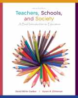 9780077599768-0077599764-Teachers, Schools, and Society: A Brief Introduction to Education