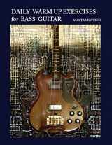 9781937187026-1937187020-Daily Warm Up Exercises for Bass Guitar