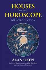 9780892541560-0892541563-Houses of the Horoscope: An Introduction