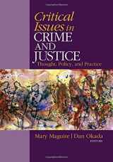 9781412970570-1412970571-Critical Issues in Crime and Justice: Thought, Policy, and Practice