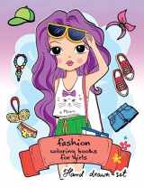9781543230963-1543230962-Fashion Coloring Book for girls: (Fashion & Other Fun Coloring Books For Adults, Teens, & Girls) 2017