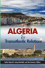 9780990772149-0990772144-Algeria and Transatlantic Relations