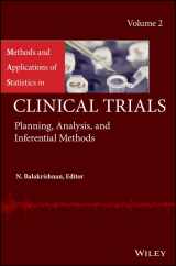 9781118304761-1118304764-Methods and Applications of Statistics in Clinical Trials, Volume 2: Planning, Analysis, and Inferential Methods