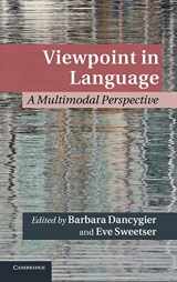 9781107017832-1107017831-Viewpoint in Language: A Multimodal Perspective (Cambridge Studies in Cognitive Linguistics)