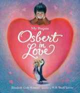 9780763650018-0763650013-My Penguin Osbert in Love: Midi Edition