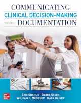 9781260440669-1260440664-Communicating Clinical Decision-Making Through Documentation: Coding, Payment, and Patient Categorization
