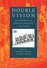 9780521659987-0521659981-Double Vision: Art Histories and Colonial Histories in the Pacific