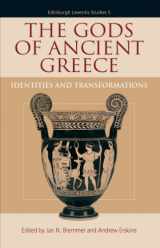 9780748637980-0748637982-The Gods of Ancient Greece: Identities and Transformations (Edinburgh Leventis Studies)
