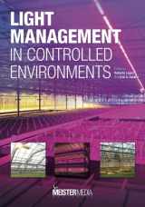 9781544254494-1544254490-Light Management in Controlled Environments