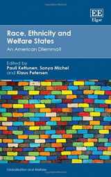 9781784715366-1784715360-Race, Ethnicity and Welfare States: An American Dilemma? (Globalization and Welfare series)