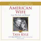 9781504610834-1504610830-American Wife: A Memoir of Love, Service, Faith, and Renewal