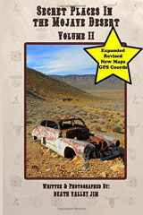 9781505528022-150552802X-Secret Places in the Mojave Desert Vol. II (Revised & Expanded)