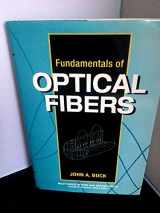 9780471308188-0471308188-Fundamentals of Optical Fibers (Wiley Series in Pure and Applied Optics)