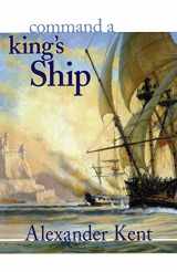 9780935526509-0935526501-Command a King's Ship (Volume 6) (The Bolitho Novels, 6)