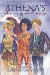9781941650172-1941650171-Athena's Daughters, vol. 1: Women in Science Fiction & Fantasy