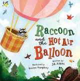 9781848867383-1848867387-Raccoon and the Hot Air Balloon