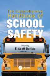 9781138077799-1138077798-The Comprehensive Handbook of School Safety (Occupational Safety & Health Guide Series)