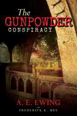 9781533340719-1533340714-The Gunpowder Conspiracy