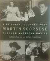 9780786863280-0786863285-A Personal Journey With Martin Scorsese Through American Movies