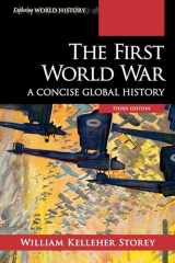 9781538131329-1538131323-The First World War (Exploring World History)