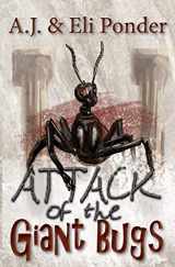 9781700157942-1700157949-Attack of the Giant Bugs: You Choose a World of Spies Adventure (You Choose Adventure)
