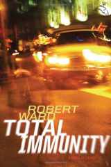 9780151014804-0151014809-Total Immunity: A novel of crime