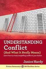 9780991536481-0991536487-Understanding Conflict: (And What It Really Means) (Skill Builders)