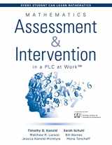 9781945349973-1945349972-Mathematics Assessment and Intervention in a PLC at WorkTM (Research-Based Math Assessment and RTI Model (MTSS) Interventions) (Every Student Can Learn Mathematics)