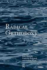 9780415196994-041519699X-Radical Orthodoxy: A New Theology (Routledge Radical Orthodoxy)