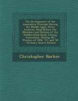 9781289392499-1289392498-The Development of the Associative Principle During the Middle Ages: Three Lectures, Read Before the Members and Patrons of the Huddersfield Early ... During the Winters of 1856, '57, and '58