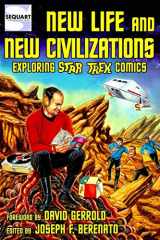 9781940589053-1940589053-New Life and New Civilizations: Exploring Star Trek Comics