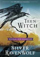 9781567187250-1567187250-Teen Witch: Wicca for a New Generation