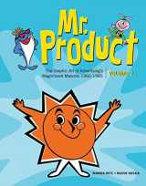 9781608873609-1608873609-Mr. Product, Vol 2: The Graphic Art of Advertising's Magnificent Mascots 1960-1985