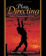 9780205419234-0205419232-Play Directing: Analysis, Communication, and Style (6th Edition)
