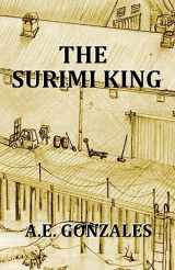 9781523613878-1523613874-The Surimi King
