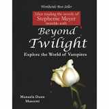 9788184993981-8184993986-Beyond Twilight : Explore The World Of Vampires