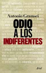9788434413603-8434413604-Odio a los indiferentes (Spanish Edition)