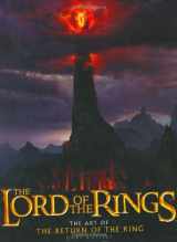 9780618430291-0618430296-The Art of The Return of the King (The Lord of the Rings)