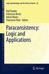 9789400744370-9400744374-Paraconsistency: Logic and Applications (Logic, Epistemology, and the Unity of Science, 26)