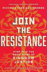 9781514004333-151400433X-Join the Resistance: Step into the Good Work of Kingdom Justice