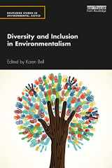 9780367567354-0367567350-Diversity and Inclusion in Environmentalism (Routledge Studies in Environmental Justice)
