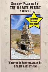 9781490557182-1490557180-Secret Places in the Mojave Desert, Vol. 1 (Revised & Expanded)