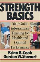 9780873228435-087322843X-Strength Basics: Your Guide to Resistance Training for Health and Optimal Performance